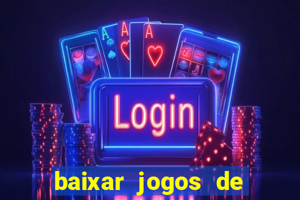 baixar jogos de ganhar dinheiro gratuito